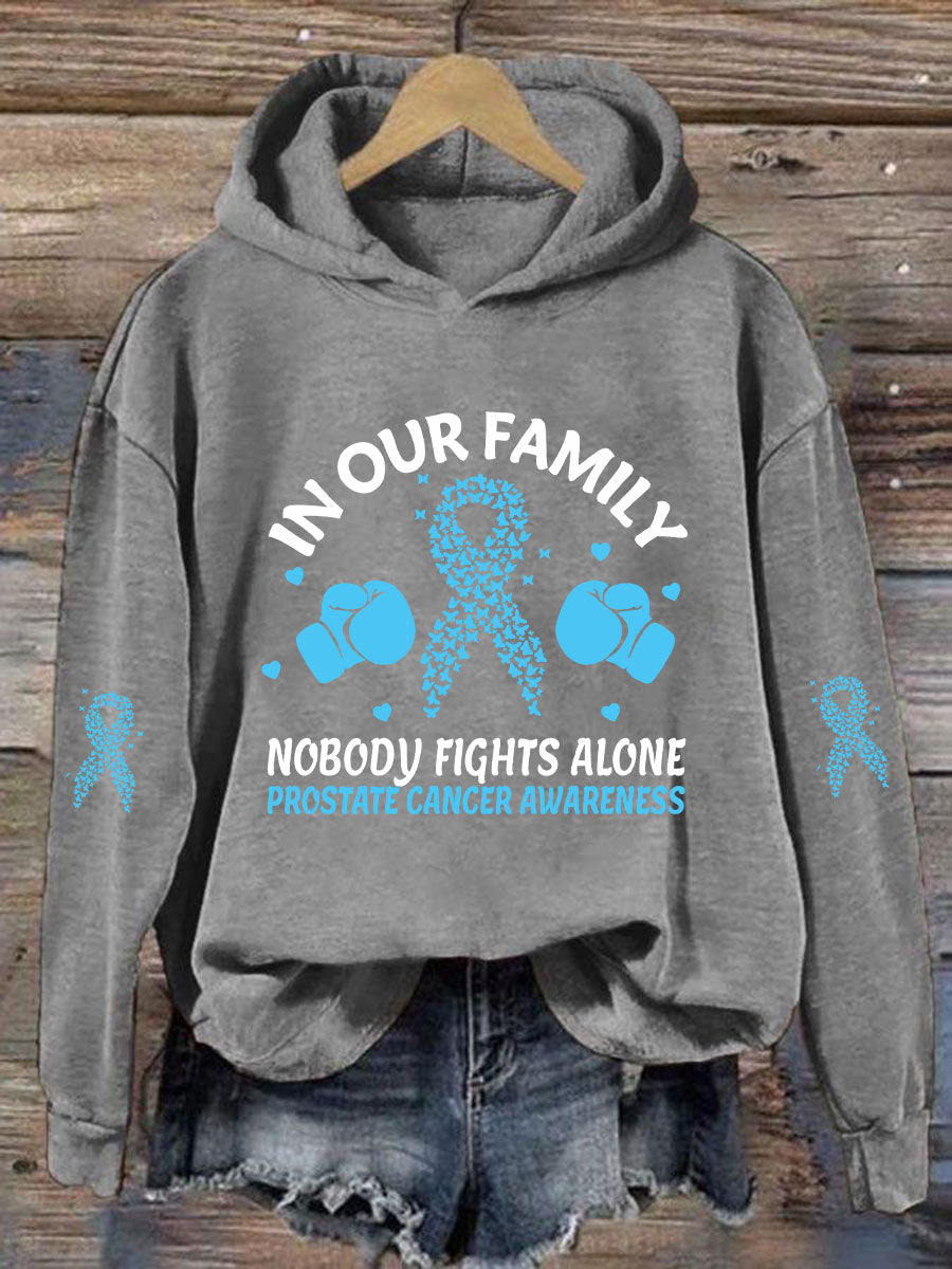 Women's "In Our Family Nobody Fights Alone" Printed Casual Hoodie