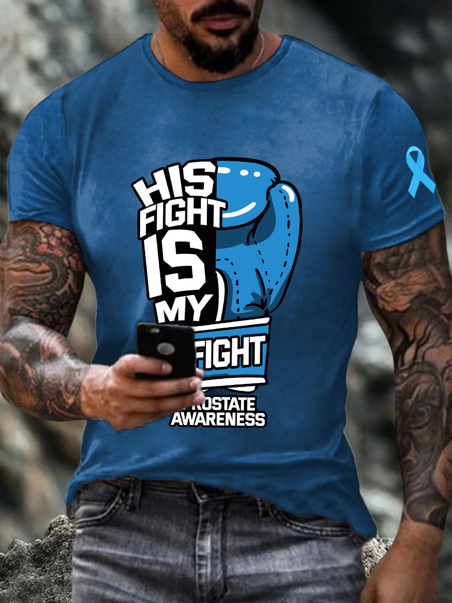 Men's his fight is my fight Prostate Awareness T-shirts