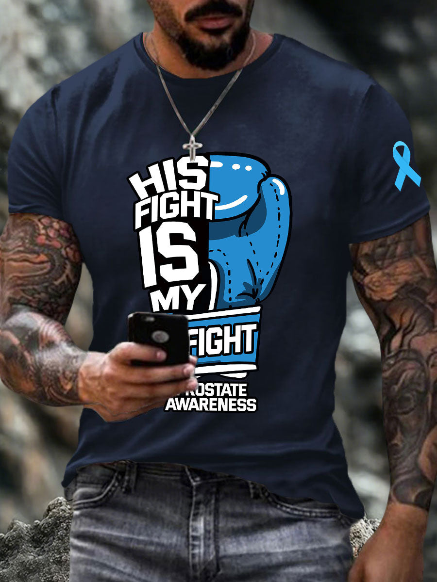 Men's his fight is my fight Prostate Awareness T-shirts