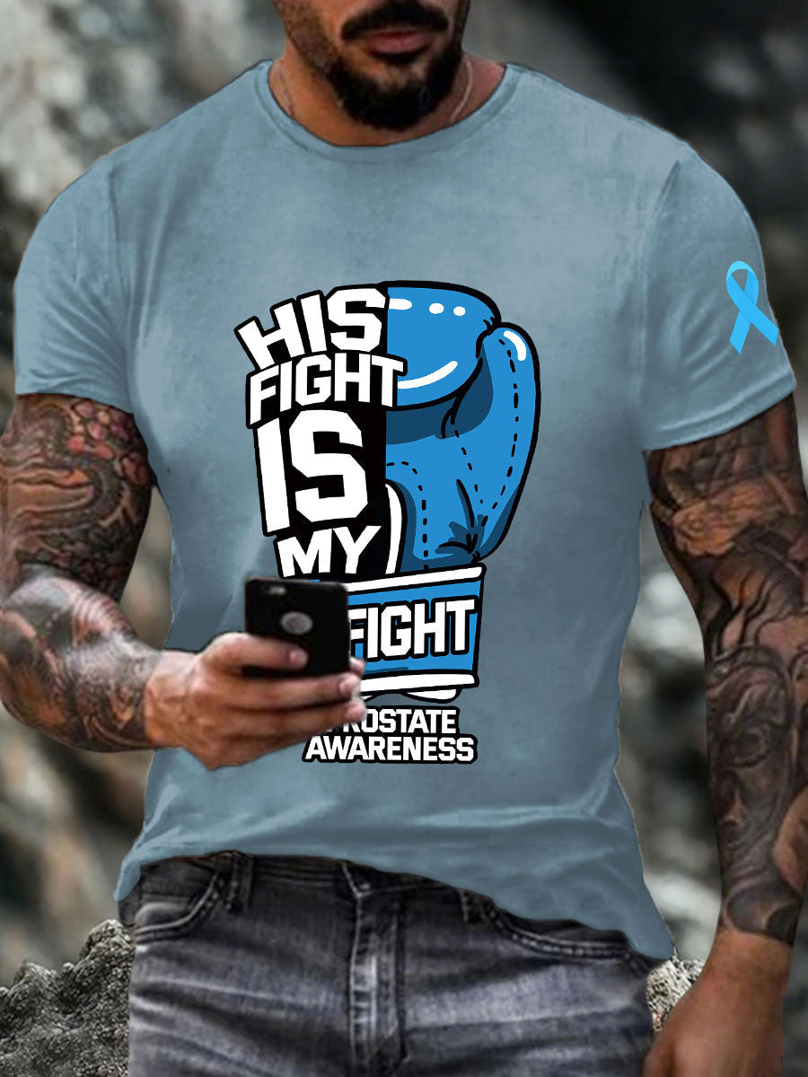 Men's his fight is my fight Prostate Awareness T-shirts