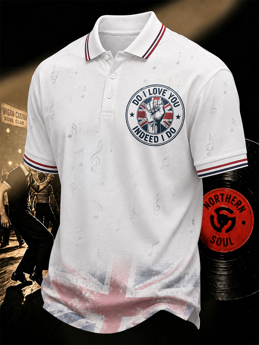 Men's Retro Northern Soul Do I Love You Indeed I Do Print Casual Polo