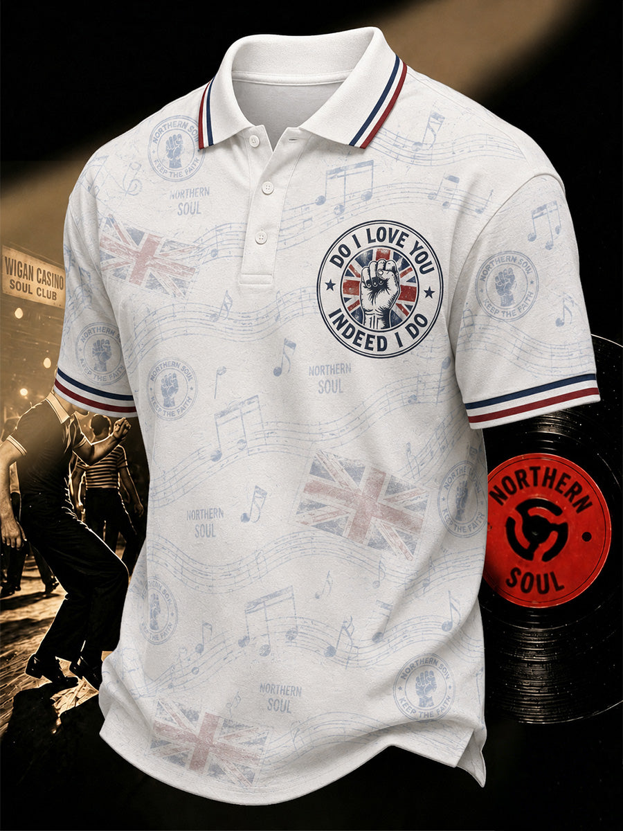 Men's Retro Northern Soul Do I Love You Indeed I Do Print Casual Polo