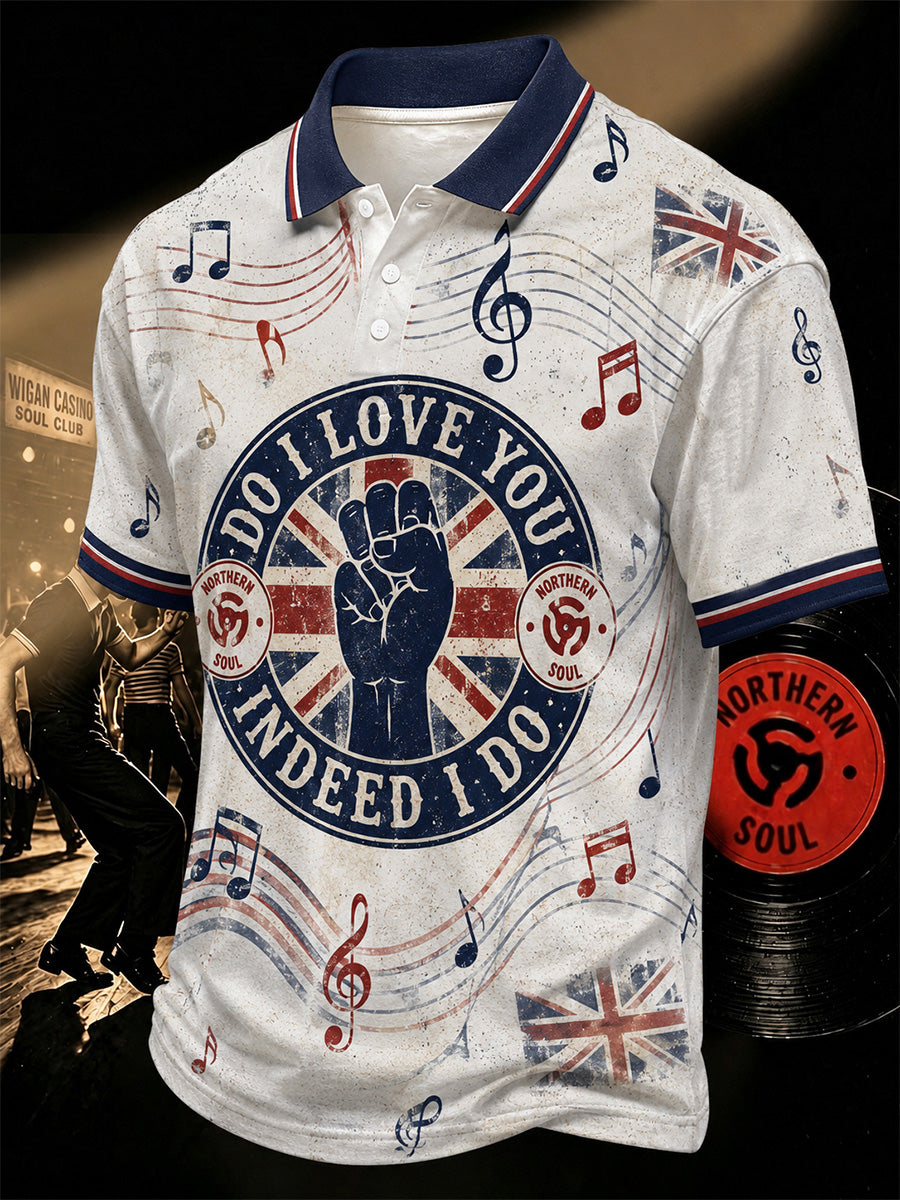 Men's Retro Northern Soul Do I Love You Indeed I Do Print Casual Polo