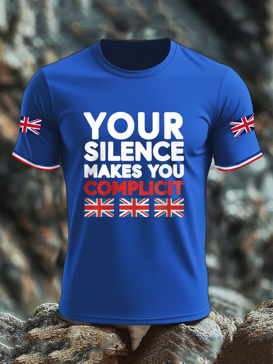 Men's Your Silence Makes You Complicit UK T-shirt
