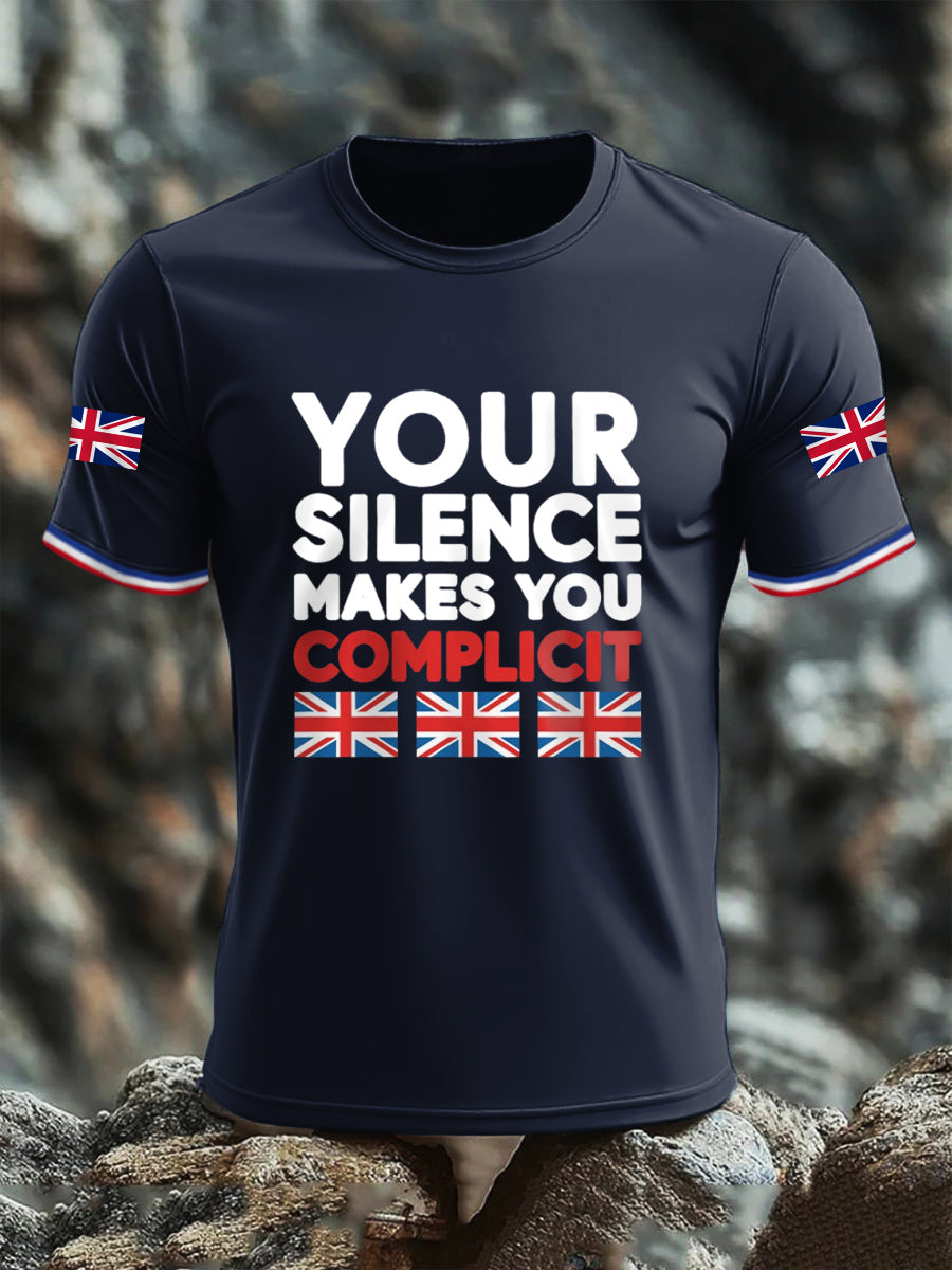 Men's Your Silence Makes You Complicit UK T-shirt