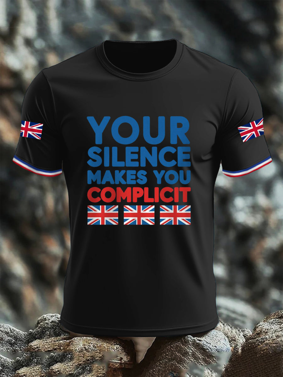 Men's Your Silence Makes You Complicit UK T-shirt