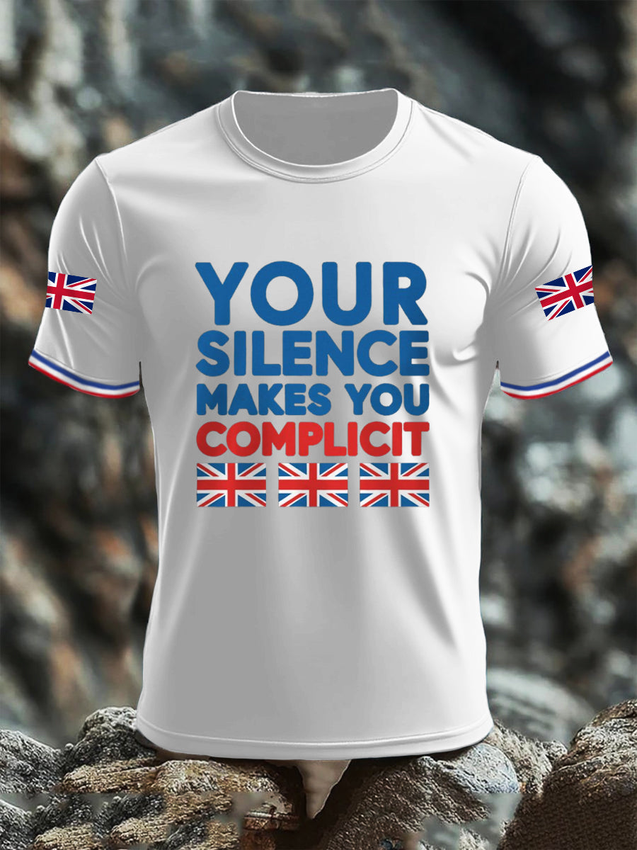 Men's Your Silence Makes You Complicit UK T-shirt