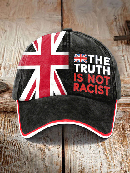 Unisex The Truth Is Not Racist UK Hat