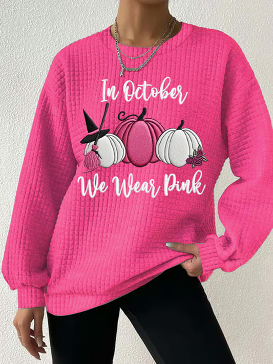 Women's Breast Cancer Awareness In October We Wear Pink Waffle Print Casual Sweatshirt