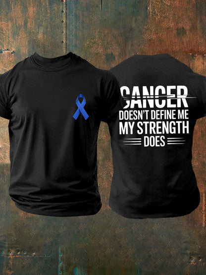 Men's cancer doesn't define me my strength does T-shirts
