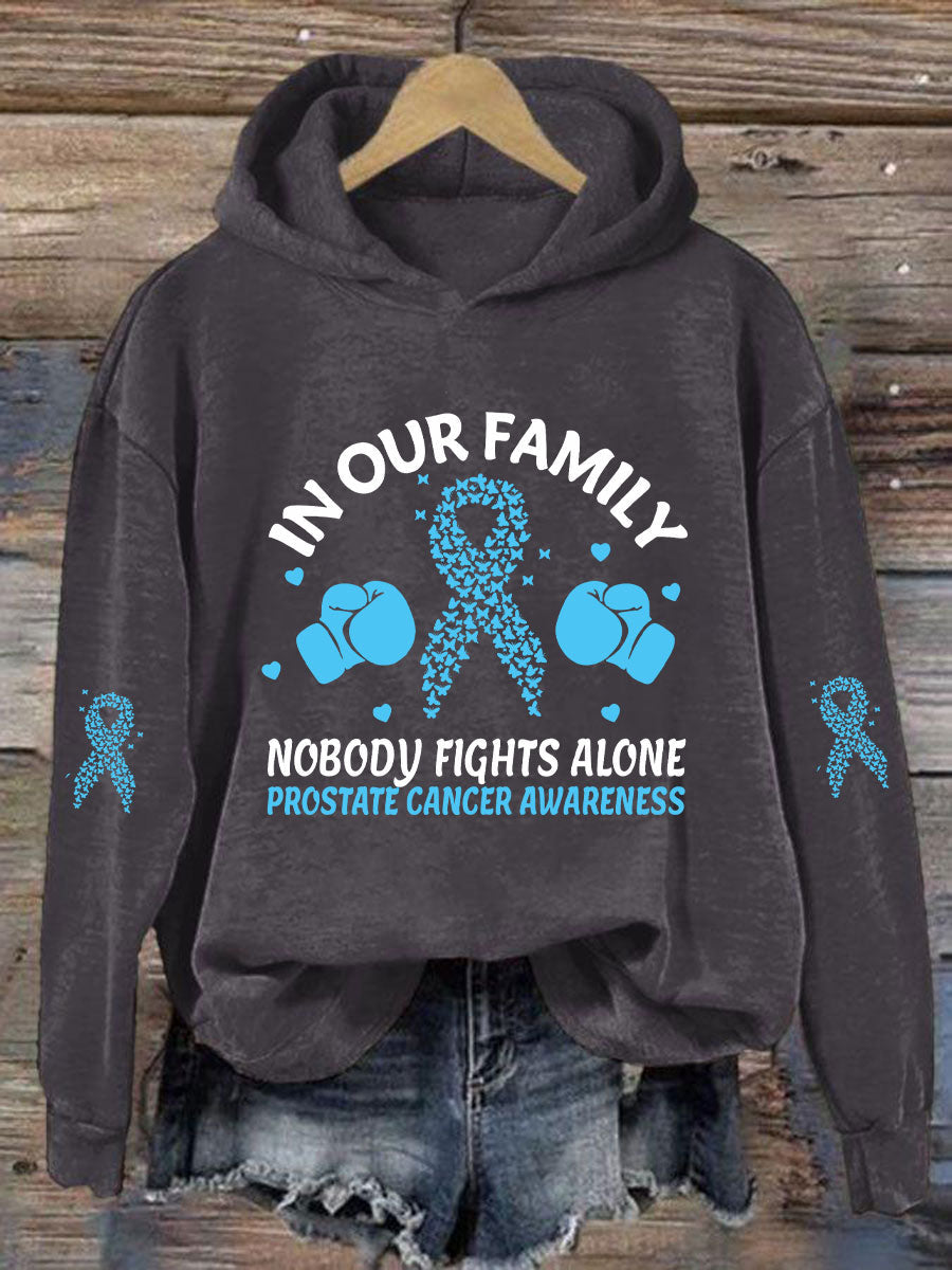 Women's "In Our Family Nobody Fights Alone" Printed Casual Hoodie