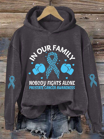 Women's "In Our Family Nobody Fights Alone" Printed Casual Hoodie