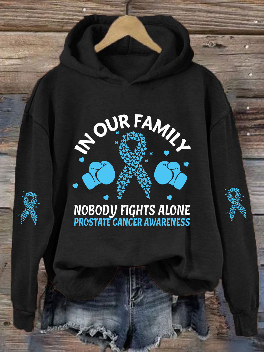 Women's "In Our Family Nobody Fights Alone" Printed Casual Hoodie