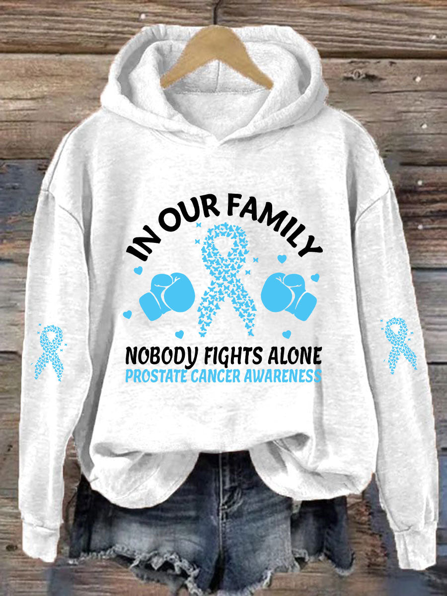 Women's "In Our Family Nobody Fights Alone" Printed Casual Hoodie
