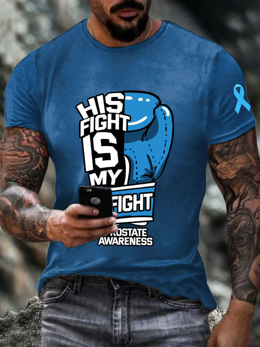 Men's his fight is my fight Prostate Awareness T-shirts