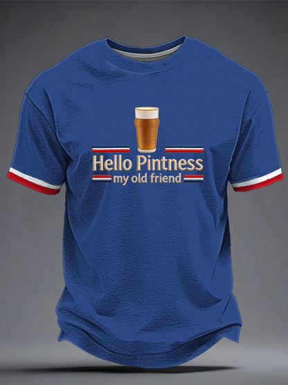 Men's Hello Pintness My Old Friend Printed T-shirt